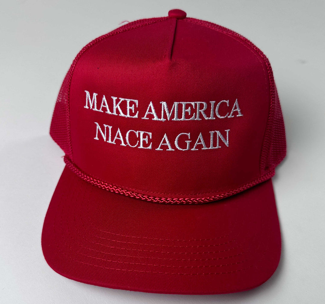 Make America Niace Again Trucker hat